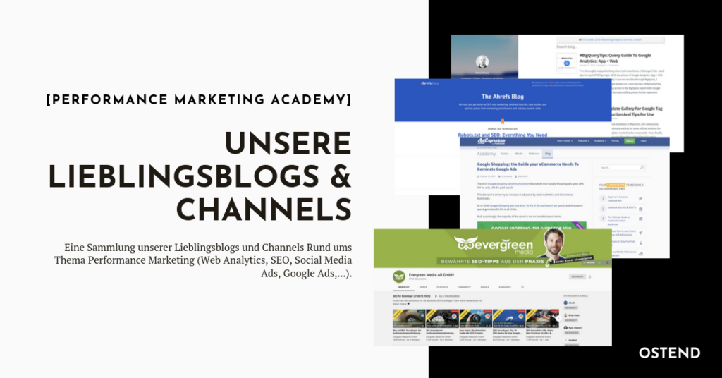 Performance Marketing - unsere Lieblingsblogs und Channels
