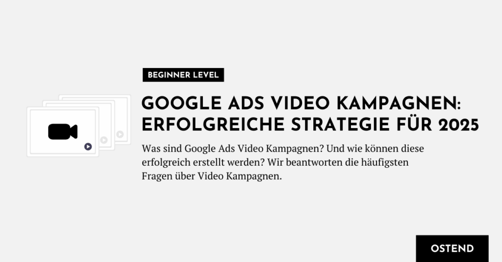Google Ads Video Kampagnen Beitragsbild