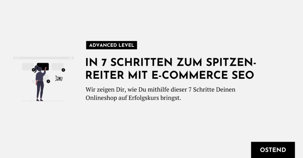 E-Commerce SEO Tipps für Deinen Onlineshop