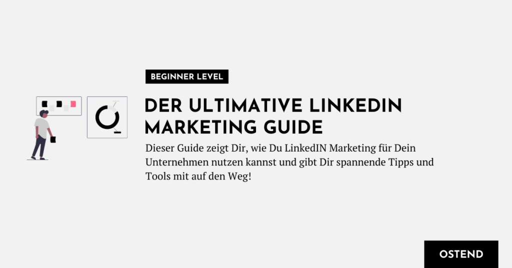 Titelbild: Der Ultimative LinkedIn Marketing Guide