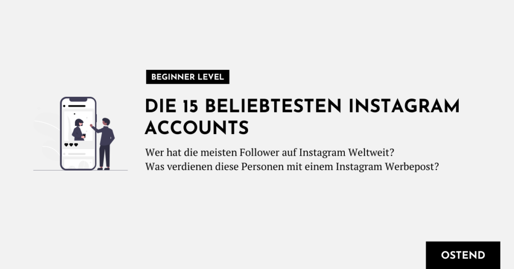 Accounts mit den meisten Instagram Followern